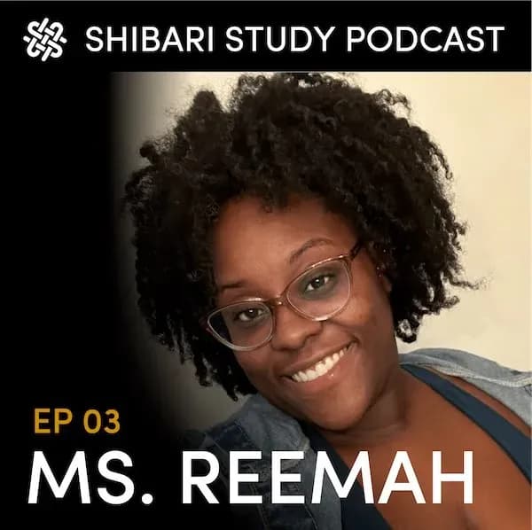 Shibari Study Podcast: EP 3 | MS. REEMAH